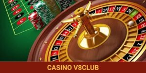 Casino V8club - Sòng Bạc Trực Tuyến Đẳng Cấp Và Chất Lượng