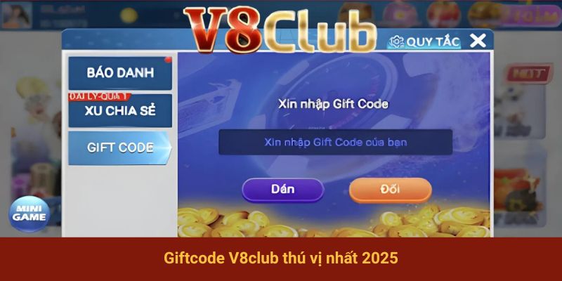 Giftcode V8club thú vị nhất 2025