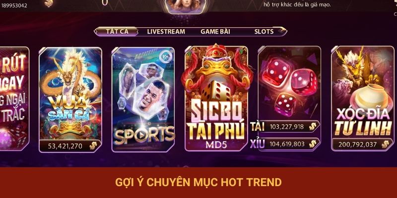 Gợi ý chuyên mục hot trend