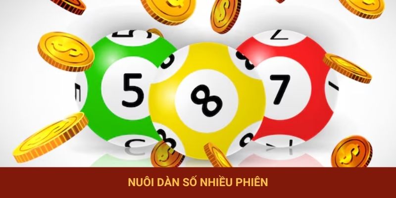 Nuôi dàn số nhiều phiên