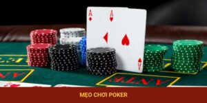 Mẹo Chơi Poker – Chinh Phục Mọi Ván Bài – Game Là Dễ