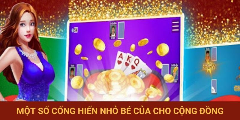Một số cống hiến nhỏ bé của cho cộng đồng