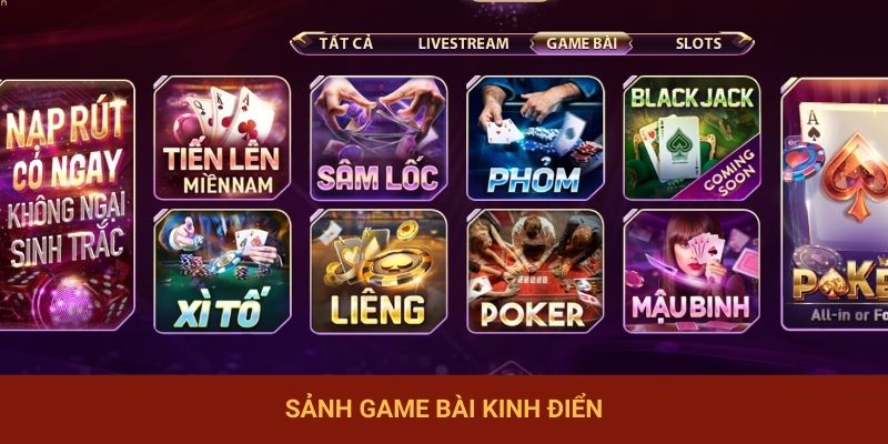 Sảnh game bài kinh điển